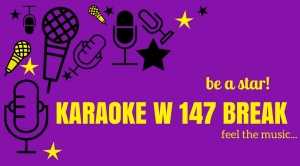 Karaoke w 147 Break