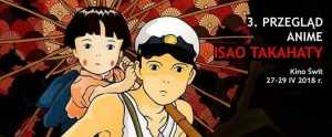 3. Przegląd anime Isao Takahaty w kinie Świt