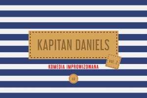 Komedia improwizowana: występ grupy warsztatowej „Kapitan Daniels”