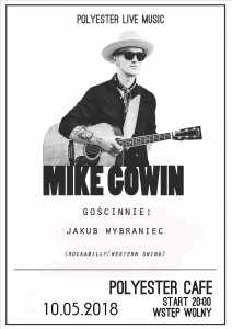 ROCKABILLY / WESTERN SWING EVENING! MIKE GOWIN & JAKUB WYBRANIEC