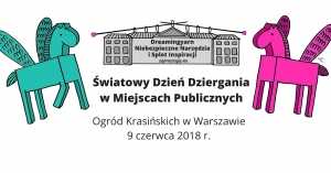 Światowy Dzień Dziergania w Miejscach Publicznych - Warszawa 2018