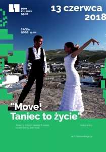 “Move! Taniec to życie”