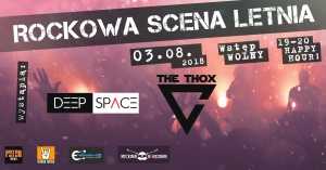 Rockowa Scena Letnia: The Thox, Deep Space