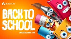 Back To School | Rozdajemy wyprawki szkolne!