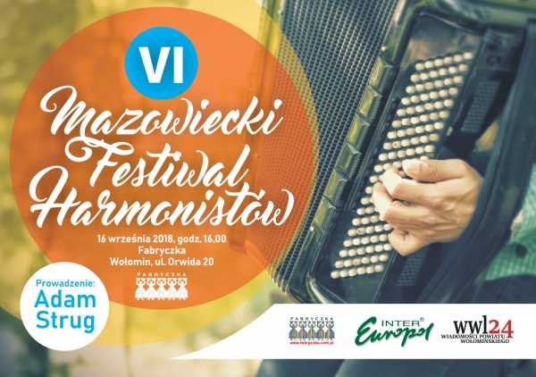 VI Mazowiecki Festiwal Harmonistów