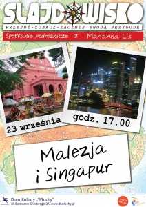 Malezja i Singapur. Slajdowisko podróżnicze z Marianną Lis