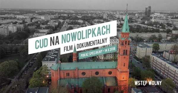 Cud na Nowolipkach - prapremiera filmu dokumentalnego