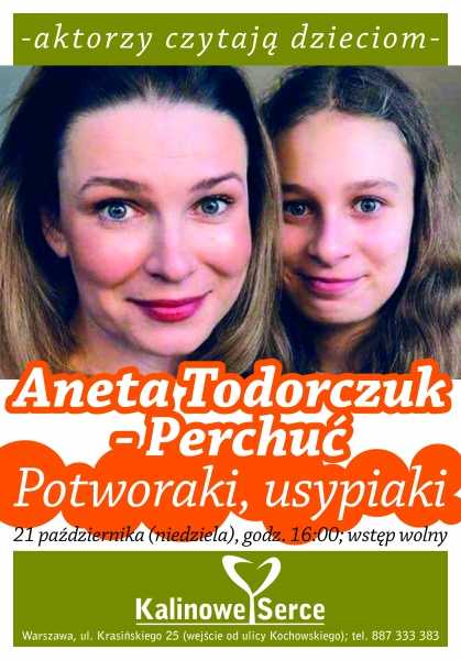 Aneta Todorczuk-Perchuć, Potworaki usypiaki