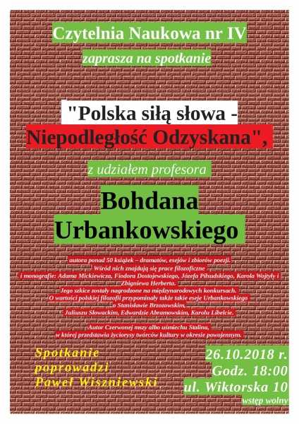 Polska siłą słowa - Niepodległość Odzyskana