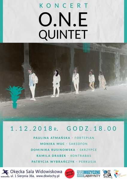Koncert O.N.E Quintet