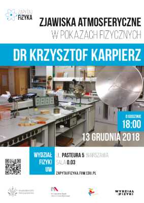dr Krzysztof Karpierz – Zjawiska atmosferyczne w pokazach fizycznych