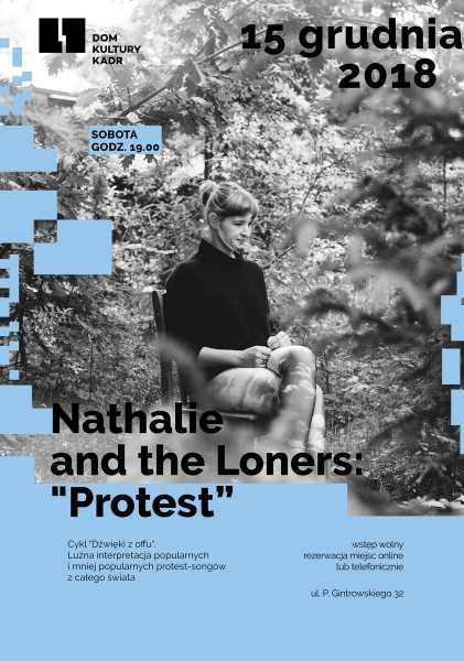 Nathalie and the Loners: “Protest”