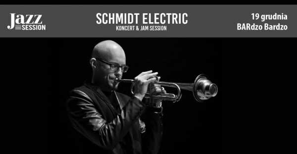 Jazz Session #33 | Schmidt Electric