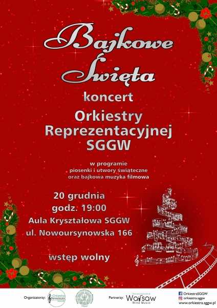 Bajkowe Święta - koncert Orkiestry Reprezentacyjnej SGGW