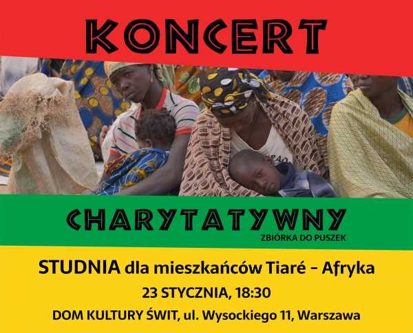 Koncert Charytatywny - Studnia dla mieszkańców Burkina Faso