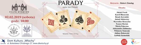 Spektakl Parady wg Jana Potockiego