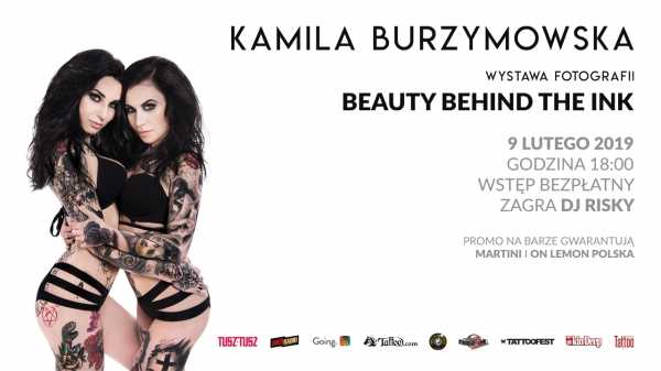Beauty Behind the INK - wystawa fotografii Kamili Burzymowskiej // photography exhibition