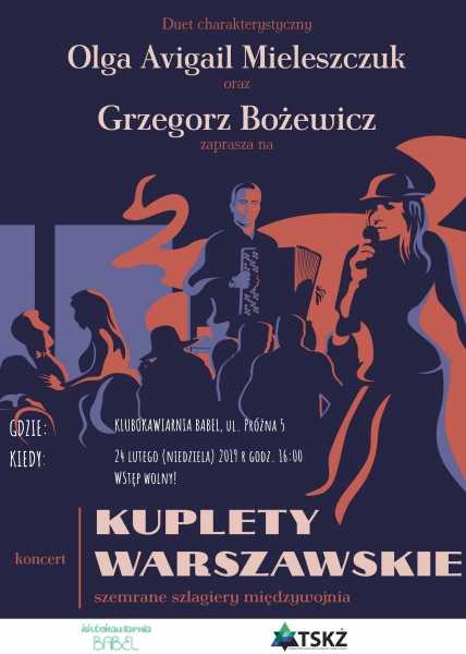 „Kuplety Warszawskie” (szemrane szlagiery warszawskie) 
