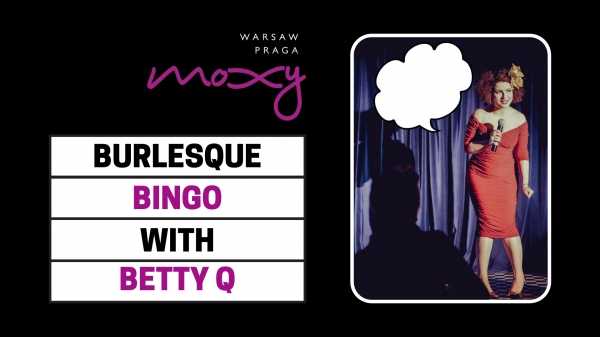 Burlesque Bingo with Betty Q