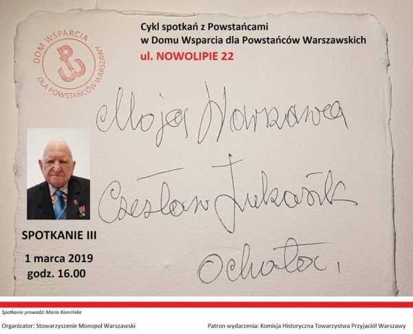 Moja Warszawa spotkanie III (wspomnienia Powstańca)