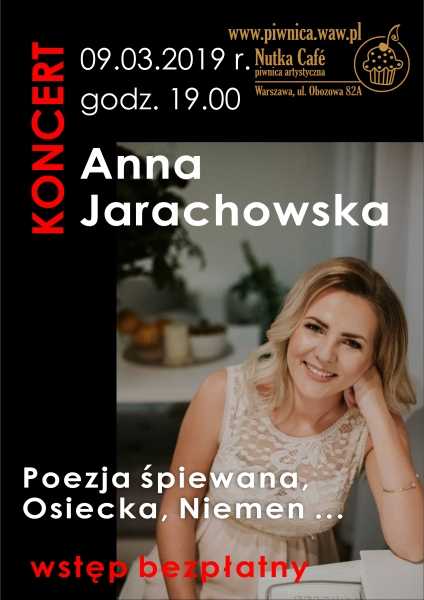 Anna Jarachowska - Koncert w Piwnicy Artystycznej Nutka Cafe