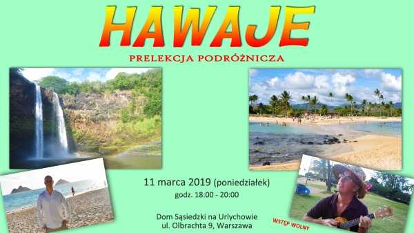 Hawaje - prelekcja podróżnicza