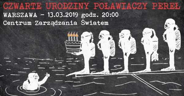Czwarte urodziny Poławiaczy Pereł Improv Teatr w Warszawie