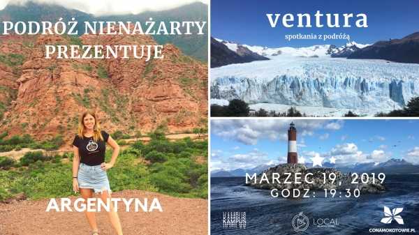 Ventura: 4 tysiące kilometrów przez Argentynę