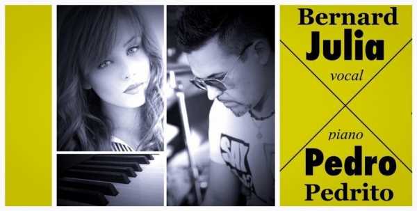 LIVE Music: Julia Bernard voc & Pedro Pedrito piano