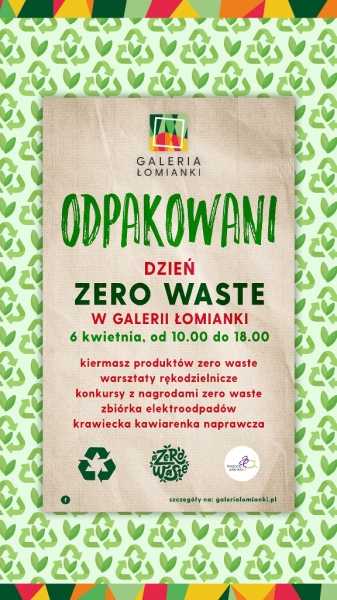  Odpakowani - ekologiczne zakupy w Galerii Łomianki Dzień Zero Waste