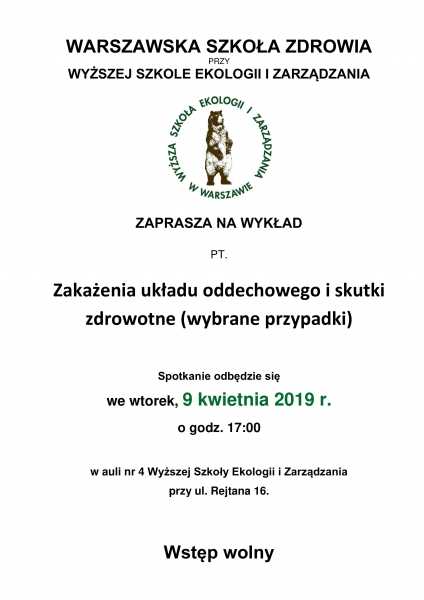 Zakażenia układu oddechowego i skutki zdrowotne (wybrane przypadki) - wykład Warszawskiej Szkoły Zdrowia
