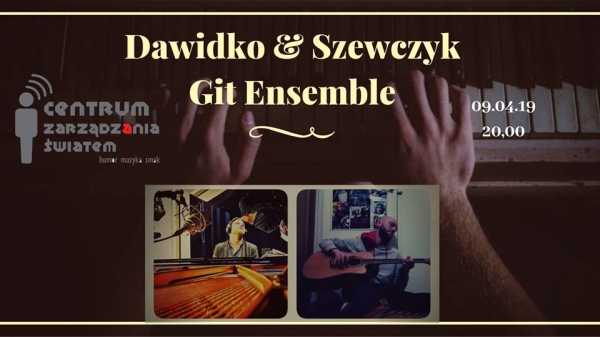 Dawidko & Szewczyk Git Ensemble