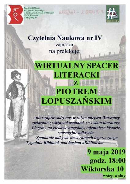 Wirtualny spacer literacki z Piotrem Łopuszańskim