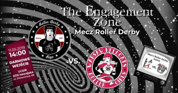 The Engagement zone - dwa mecze Roller Derby