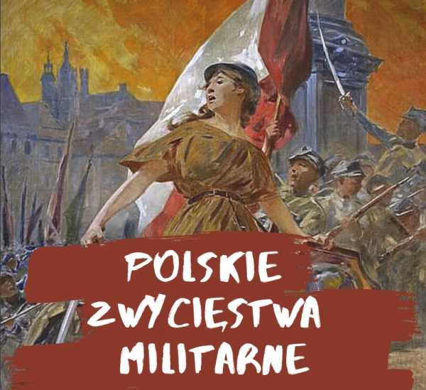 Polska Zwycięska: militarna victoria. Wykład panelowy