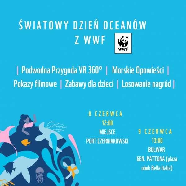 Światowy Dzień Oceanów z WWF!