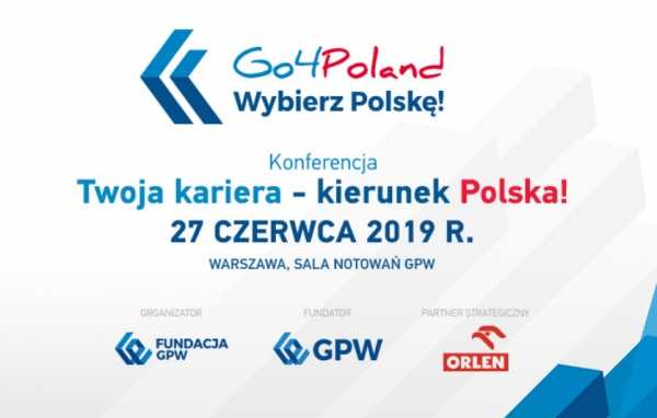 Konferencja Twoja kariera - kierunek Polska!