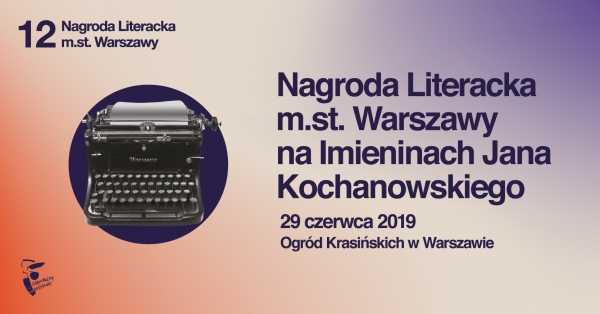 Nagroda Literacka m.st. Warszawy na Imieninach Kochanowskiego