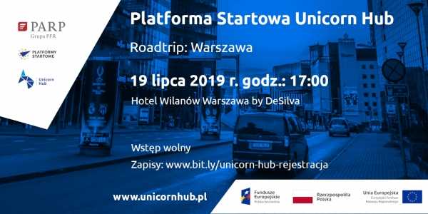 Platforma Startowa Unicorn Hub: Roadtrip Lublin