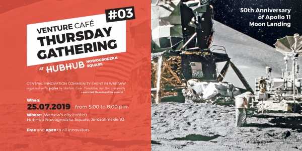 Venture Café Thursday Gathering #3 - 50th anniversary of Apollo Moon Landing