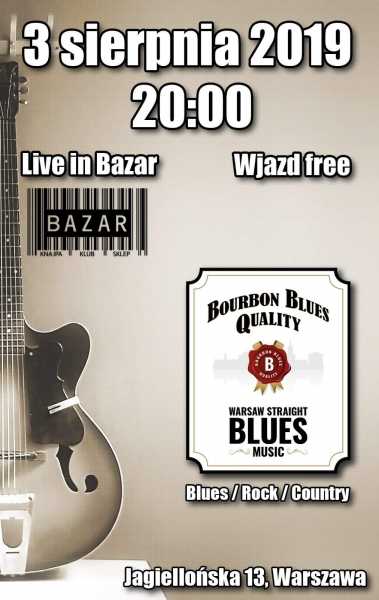 Koncert Bourbon Blues Quality w klubie Bazar