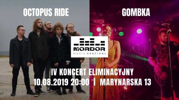 IV eliminacje Mordor Music Festival: Octopus Ride i Gombka