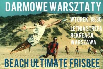 Darmowe warsztaty beach ultimate frisbee z Mistrzami Polski