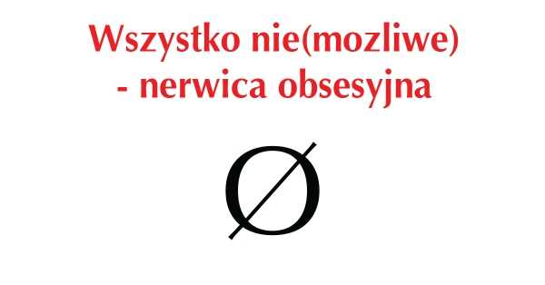 "Wszystko (nie)możliwe - nerwica obsesyjna" - wykład psychoanalityka Marcina Piotrowskiego