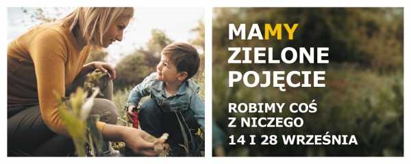 MaMY Zielone Pojęcie! Wola Park z Polskim Stowarzyszeniem Zero Waste
