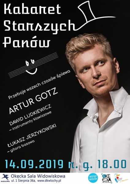 KABARET STARSZYCH PANÓW - Koncert Artura Gotza 