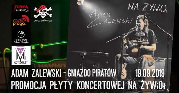 Adam Zalewski - solo - koncert akustyczny- promocja płyty