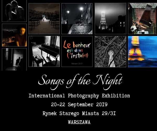 Wystawa fotografii "Pieśni Nocy" // Photo Exhibition "Songs of the Night"
