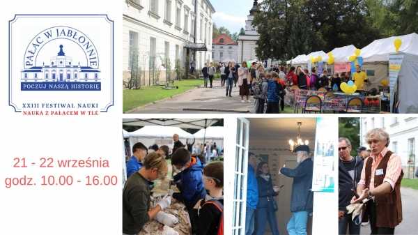XXIII Festiwal Nauki "Nauka z Pałacem w tle"