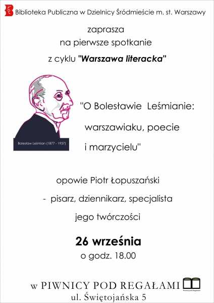 O Bolesławie Leśmianie: warszawiaku, poecie i marzycielu